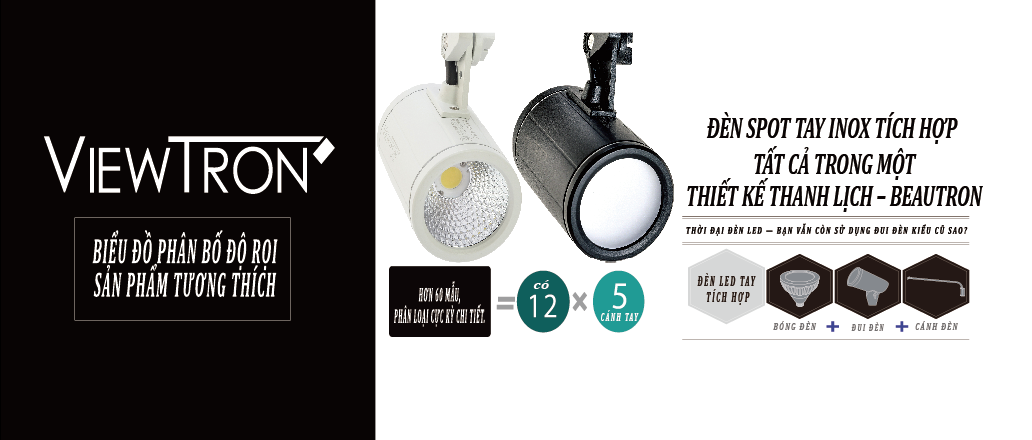 Đèn spotlight tay đỡ dùng cho bảng hiệu ngoài trời “ViewTron”